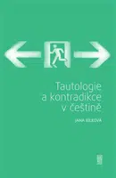 Tautologie a kontradikce v češtině - Jana Bílková