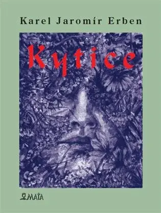 Kytice - Karel Jaromír Erben, Marcela Štědrová