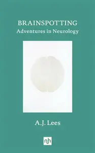 Brainspotting - A.J. Lees