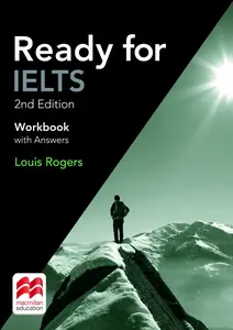Ready for IELTS 2nd Edition Workbook with Answers and Resources Pack - Louis Rogers