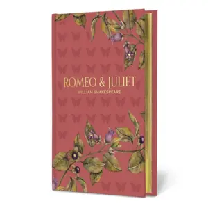 Romeo & Juliet - William Shakespeare