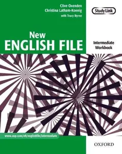New English File: Intermediate: Workbook - Clive Oxenden, Christina Latham-Koenig