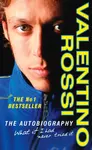 What If I Had Never Tried It - Valentino Rossi