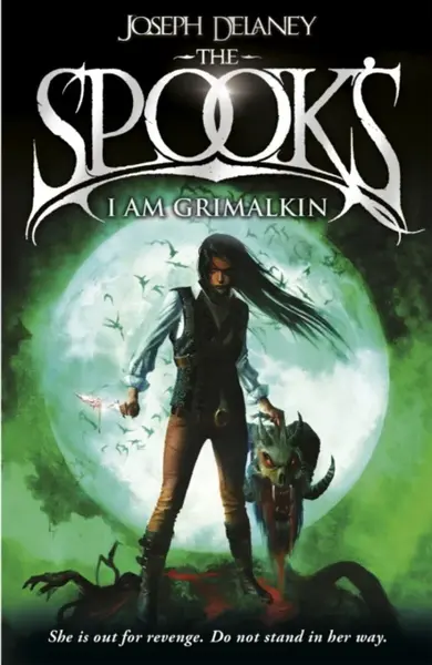 Spook's: I Am Grimalkin - Joseph Delaney