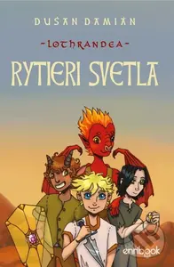 Rytieri svetla - Dušan Damián