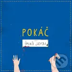 Pokáč: Úplně levej