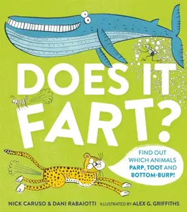 Does It Fart? - Caruso Nick, Dani Rabaiotti
