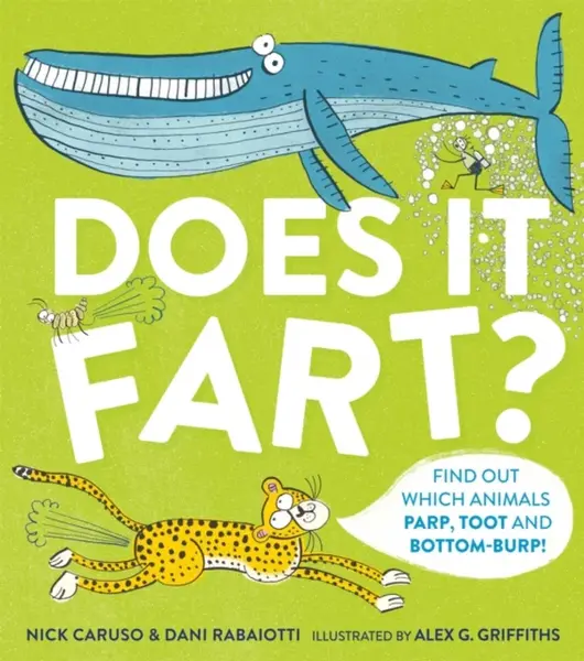 Does It Fart? - Caruso Nick, Dani Rabaiotti