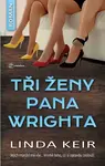 Tři ženy pana Wrighta (poškozené) - Linda Keir