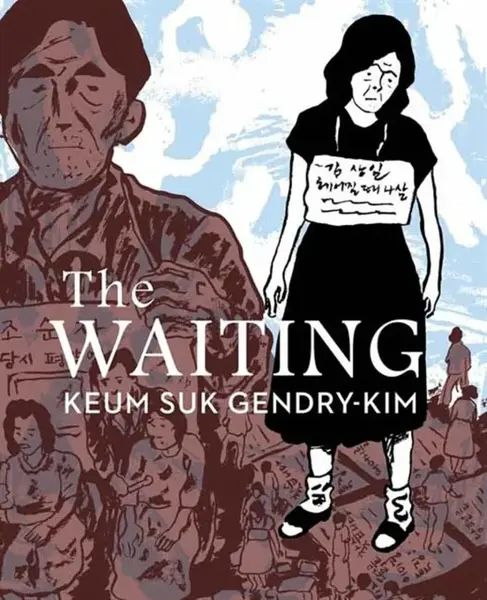 The Waiting - Gendry-Kim Keum Suk