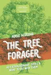 The Tree Forager - Nozedar Adele