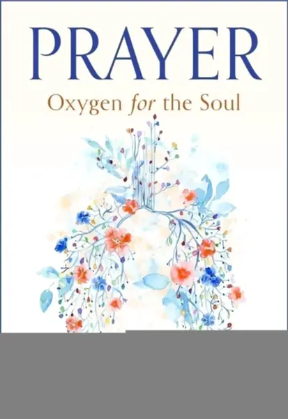 Prayer: Oxygen for the Soul - Fr. Jacques Philippe