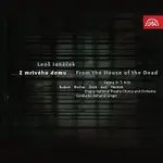 Orchestr Národního divadla v Praze, Bohumil Gregor – Janáček: Z mrtvého domu. Opera o 3 dějstvích