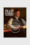 Kniha QeeBoo The Official Peaky Blinders Cocktail Book, Sandrine Houdre-Gregoire, English