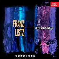 Ferdinand Klinda – Liszt: Skladby pro varhany