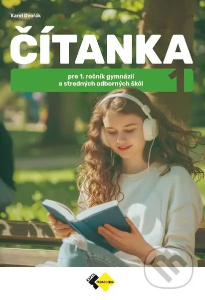 Čítanka pre 1. ročník gymnázií a stredných odborných škôl - kniha z kategorie Střední školy