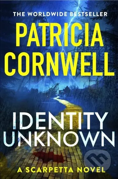 Identity Unknown (The gripping new Kay Scarpetta thriller for 2024) - kniha z kategorie Detektivky