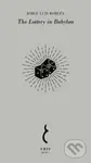 The Lottery in Babylon - Jorge Luis Borges, Norman Thomas Di Giovanni - kniha z kategorie Společenská beletrie