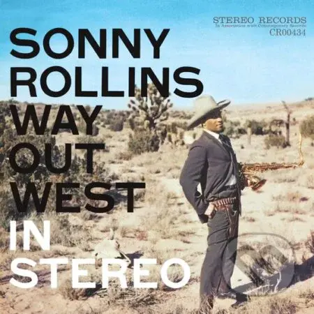 Sonny Rollins: Way Out West LP - Sonny Rollins