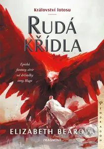 Království ʟotosu: Rudá křídla - Elizabeth Bear