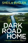 Dark Road Home (A tense and gripping Irish crime thriller) - kniha z kategorie Detektivky, thrillery a horory