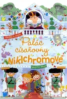 Palác císařovny Niklchromové (Hledej a najdi!) - Benjamin Bécue - kniha z kategorie Úkoly pro děti