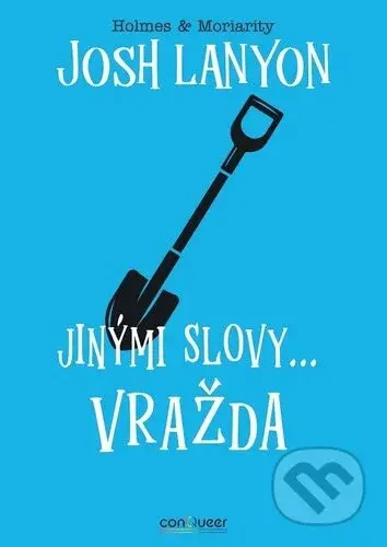 Jinými slovy... vražda - Josh Lanyon - kniha z kategorie Detektivky