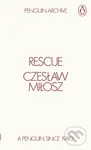 Rescue - Czeslaw Milosz