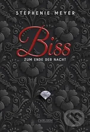 Biss zum Ende der Nacht - Stephenie Meyer