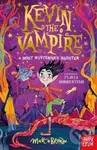 Kevin the Vampire: A Most Mysterious Monster - Matt Brown