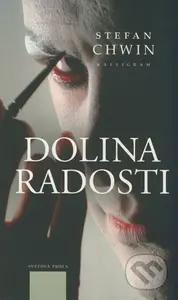 Dolina radosti - Stefan Chwin - kniha z kategorie Společenská beletrie