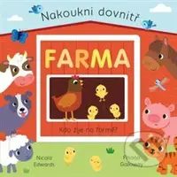 Farma - Nicola Edwards, Fhiona Galloway - kniha z kategorie Pro děti