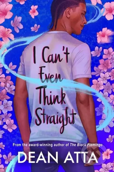 I Cant Even Think Straight (A queer coming of age story) - kniha z kategorie Beletrie pro děti