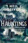 Hauntings: A Book of Ghosts and Where to Find Them Across 25 Eerie British Locations