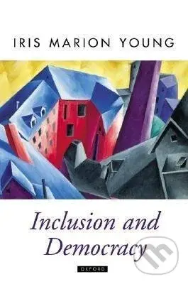 Inclusion and Democracy - Iris Marion Young