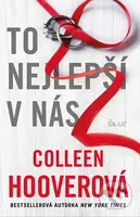 To nejlepší v nás - Colleen Hoover - kniha z kategorie Romantika