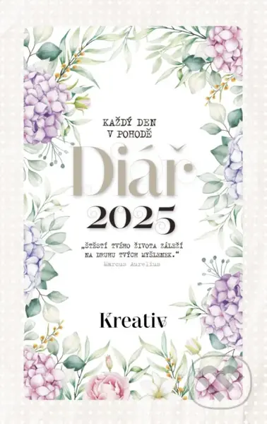 Kreativ Diář 2025 - Hortenzie (Každý den v pohodě)