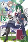 RE: Zero/Volume 5: Starting Life in Another World - Tappei Nagatsuki, Shinichirou Otsuka (ilustrátor) - kniha z kategorie Komiksy