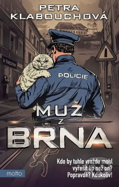 Muž z Brna - Petra Klabouchová - kniha z kategorie Detektivky