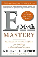 E-Myth Mastery - Michael E. Gerber
