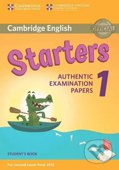 Cambridge English Starters 1 - Student's Book (For Revised Exam from 2018) - kniha z kategorie Jazykové učebnice a slovníky