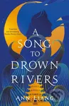 A Song to Drown Rivers - Ann Liang - kniha z kategorie Fantasy