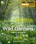 Wild Gardens - National Trust Books, Stephanie Mahon