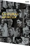 Cultural Amnesia (Notes in the Margin of My Time) - Clive James - kniha z kategorie Humanitní a společenské vědy
