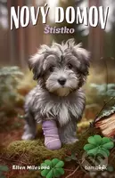 Nový domov – Štístko - Ellen Miles - kniha z kategorie Pro děti