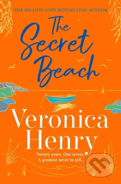 Secret Beach (The stunning, escapist and gorgeously romantic new novel from the Sunday Times bestselling author)