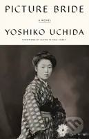Picture Bride (A Novel) - Yoshiko Uchida - kniha z kategorie Humanitní a společenské vědy