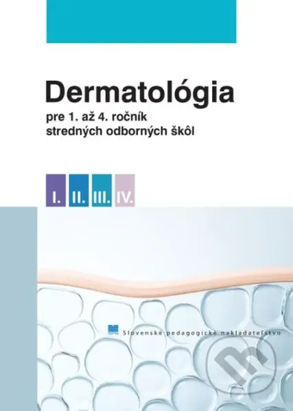 Dermatológia pre 1. až 4. ročník stredných odborných škôl - kniha z kategorie Jazykové učebnice a slovníky