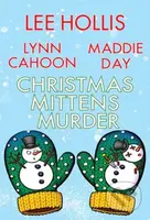 Christmas Mittens Murder - Lee Hollis, Lynn Cahoon - kniha z kategorie Detektivky, thrillery a horory