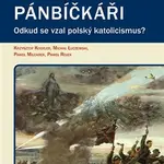 Pánbíčkáři - Krzysztof Koehler, Michał Luczewski, Pawel Milcarek, Pavel Rojek